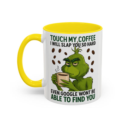 Funny Coffee Mug, Touch My Coffee Quote Mug, Humor Mug for Coffee Lovers, Gift for Coworkers, Friends, and Family