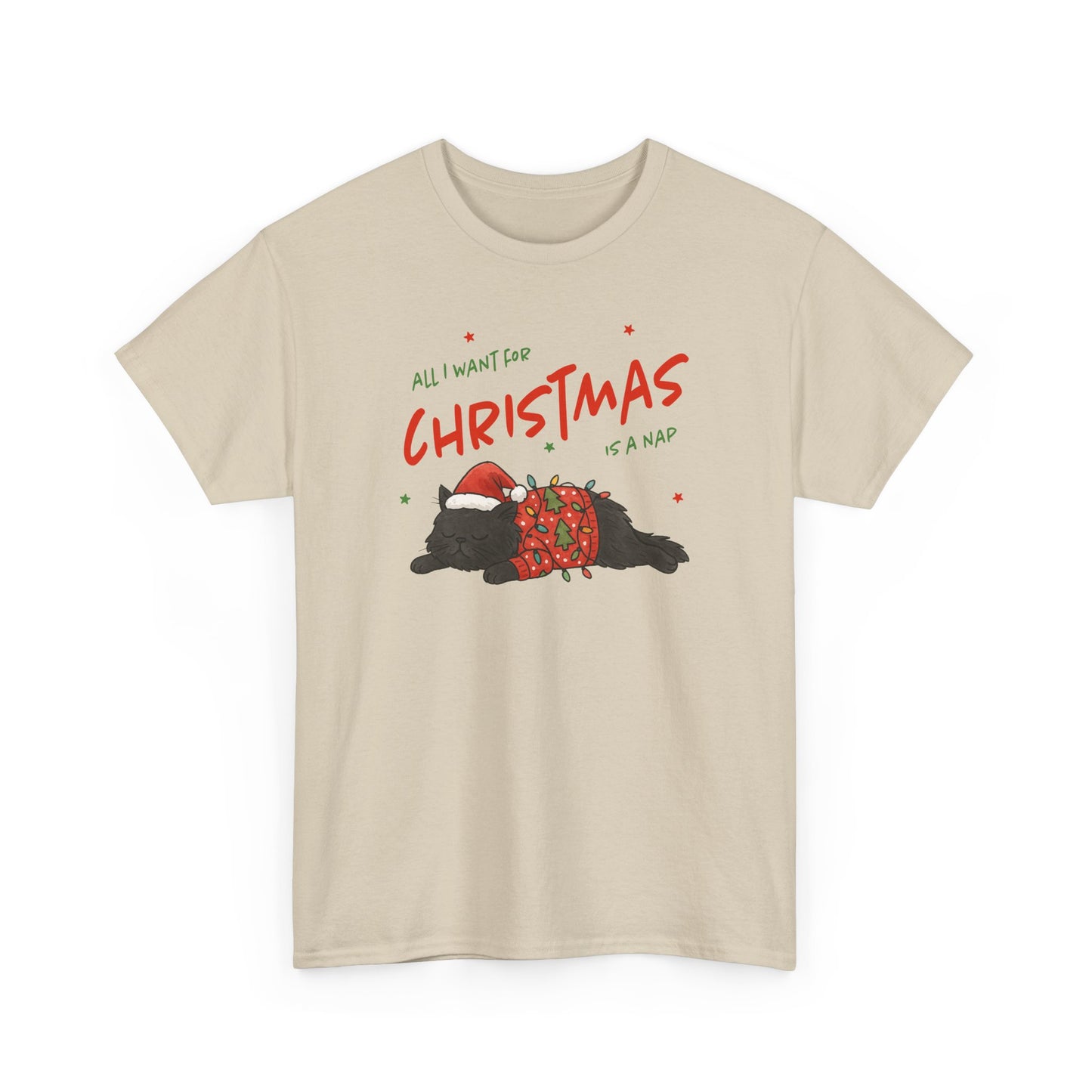 All I Want for Christmas Is a Nap Shirt | Funny Christmas Cat T-Shirt | Cozy Holiday Tee | Lazy Christmas Gift | Santa Cat Shirt