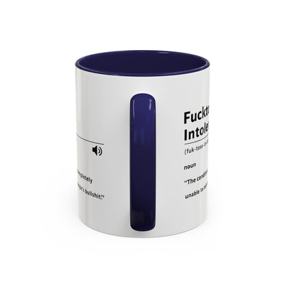 Fucktose Intolerant Definition Mug, Funny Accent Coffee Mug 11oz 15oz, Sarcastic Adult Humor Mug, Gag Gift for Friends