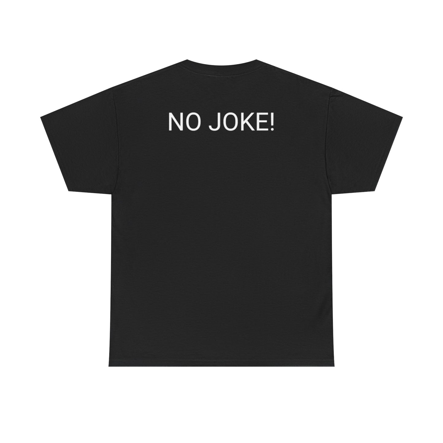 This shirt is 20,000 Tee | No Joke