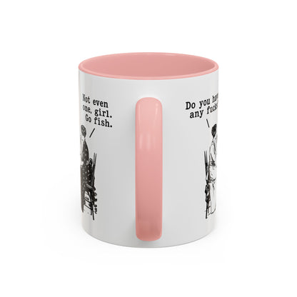 Do You Have Any F#ck's? Go Fish Mug