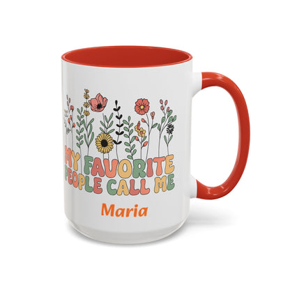 Personalized Floral Accent Mug, My Favorite People Call Me Coffee Cup, Perfect Gift for Friends, Family, Birthdays, Home Décor