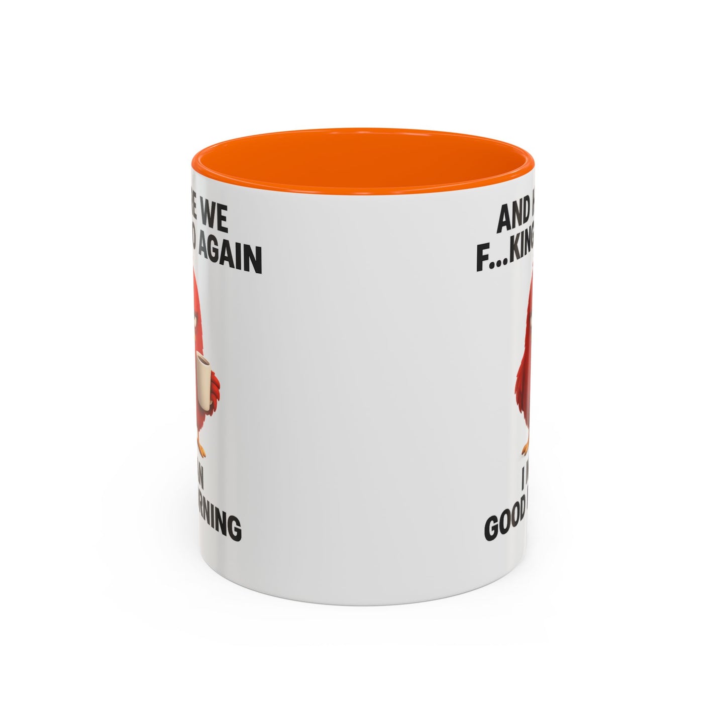 Here We Go Again Mug Funny Chicken Coffee Cup, Sarcastic Good Morning Mug, Grumpy Bird Mug, Farm Animal Gift 11oz 15oz