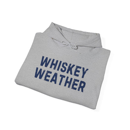 Whiskey weather Sweatshirt Hoodie, whiskey lover , Cozy Hoodie, Graphic Hoodie Slouchy Hoodie, Trendy hoodie Fall whisky shirt