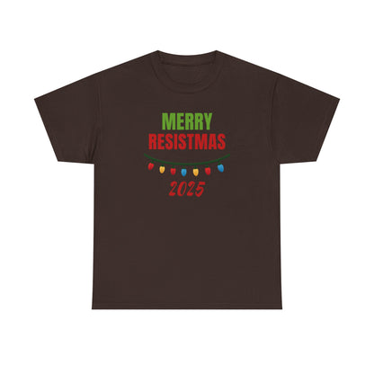 Merry Resistmas 2025 Tee, Holiday Shirt, Funny Christmas Gift, Unisex Cotton Tee, Celebration Apparel, 2025 Festive Wear