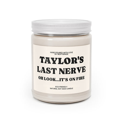 Personalized Funny Scented Candle, Gifts for Friend, Eco-Friendly Candle, Relaxation Decor, Last Nerve Candle, Housewarming Gift
