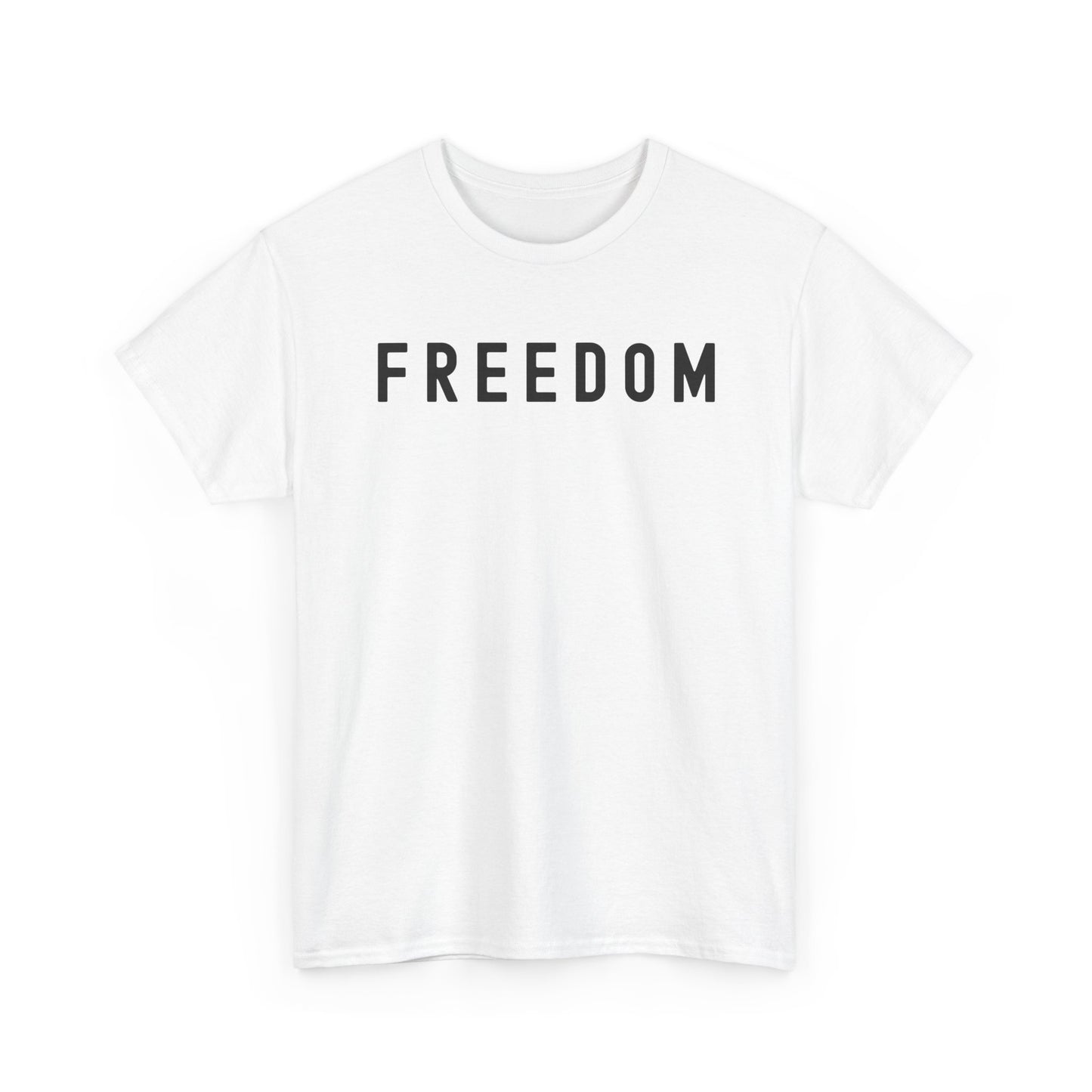 Freedom Tee - Comfortable Casual Shirt for Every Day, Gift for Freedom Lovers, Independence Day Apparel, Motivational