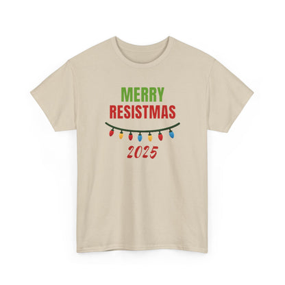 Merry Resistmas 2025 Tee, Holiday Shirt, Funny Christmas Gift, Unisex Cotton Tee, Celebration Apparel, 2025 Festive Wear