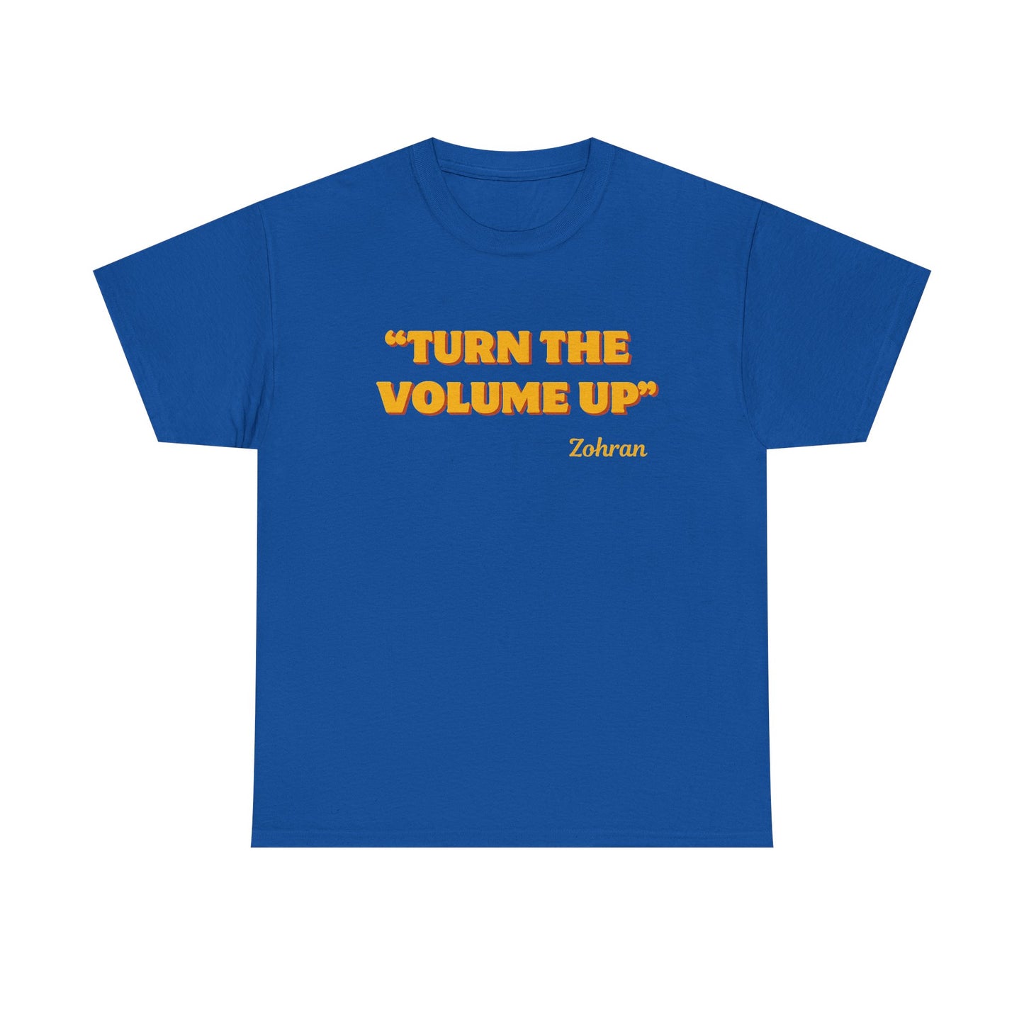 Turn the Volume Up Shirt, Zohran Mamdani Shirt, Mayor Mamdani Shirt, NYC 2026, Protest Tee, Progressive Tee, Liberal Shirt, Democracy Shirt
