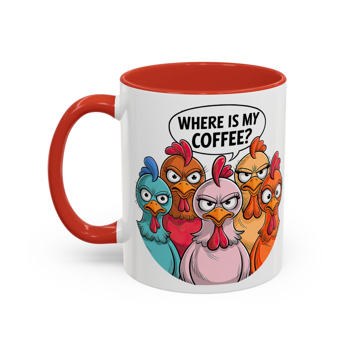 Where Is My Coffee? Chicken Trio Mug | Accent Coffee Mug | Mug for Coffee Lovers | Gift for Coworkers, Friends, and Family