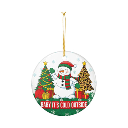 Baby It’s Cold Outside Snowman Ornament | Cute Christmas Tree Decor with Presents | Winter Holiday Gift | Funny Ceramic Keepsake