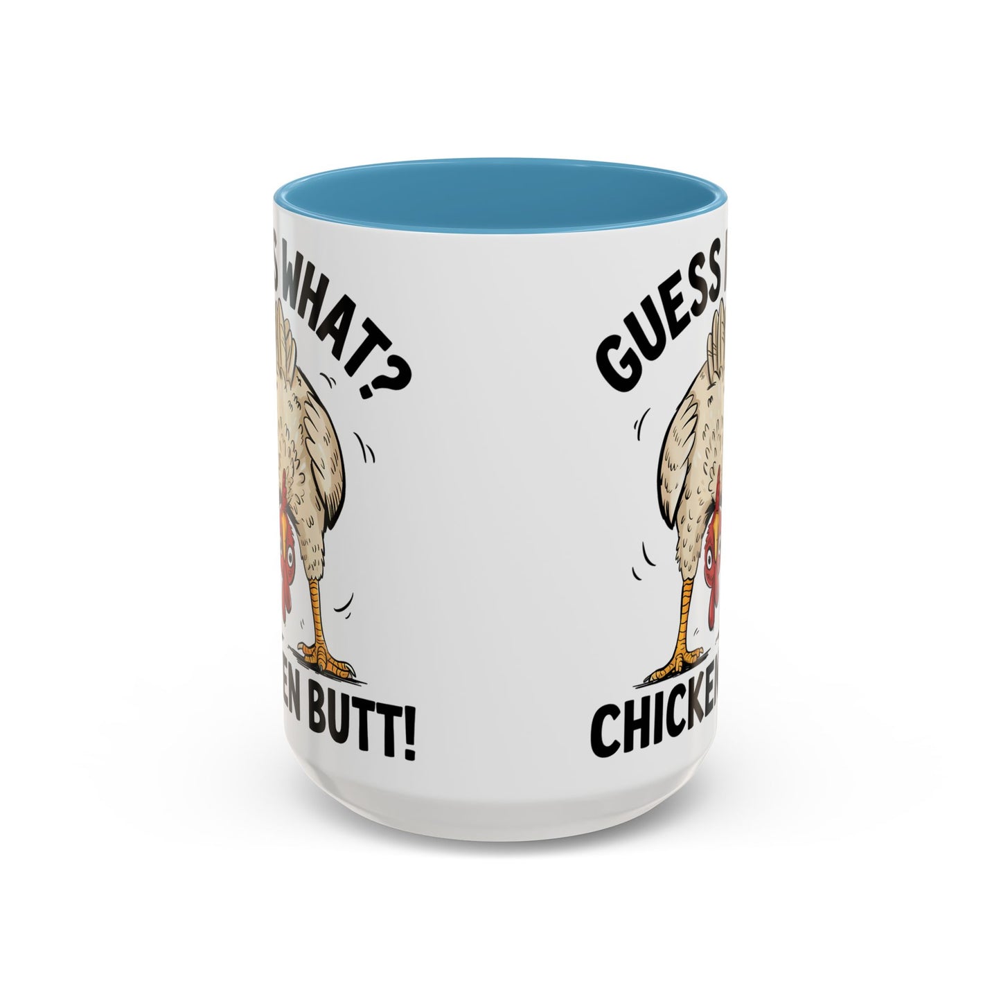 Funny Chicken Mug, Guess What? Chicken Butt! Coffee Mug, Farm Humor Mug, Rooster Joke Cup, Gift for Chicken Lovers, Gag Gift Mug