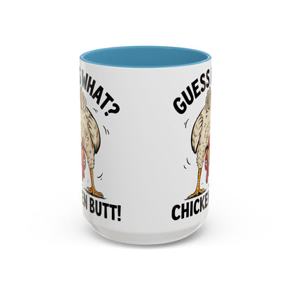 Funny Chicken Mug, Guess What? Chicken Butt! Coffee Mug, Farm Humor Mug, Rooster Joke Cup, Gift for Chicken Lovers, Gag Gift Mug