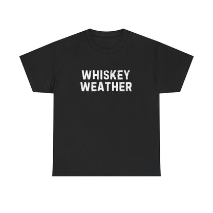 Whiskey Weather Tee, Cotton T-Shirt for Casual Outings, Gift for Beer Lovers, Cozy Fall Apparel, Perfect for Birthdays, Parties