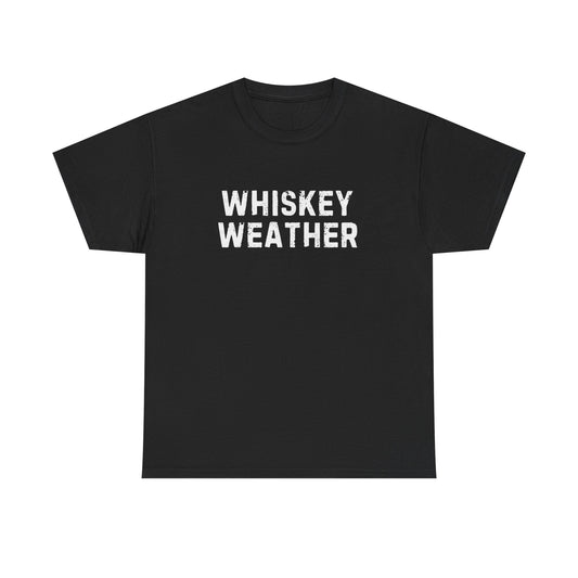 Whiskey Weather Tee, Cotton T-Shirt for Casual Outings, Gift for Beer Lovers, Cozy Fall Apparel, Perfect for Birthdays, Parties