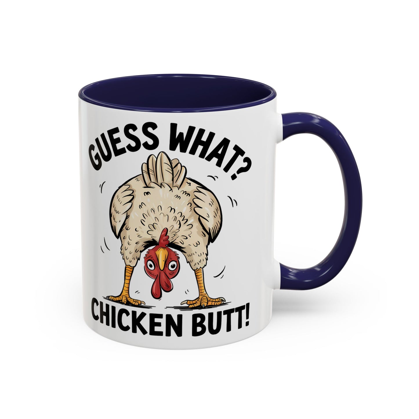 Funny Chicken Mug, Guess What? Chicken Butt! Coffee Mug, Farm Humor Mug, Rooster Joke Cup, Gift for Chicken Lovers, Gag Gift Mug