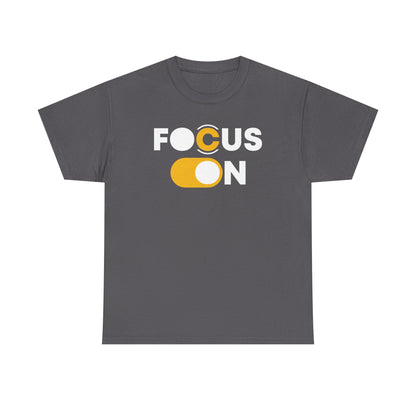 Focus On T-Shirt | Motivational Graphic Tee | Minimalist Positive Quote T-Shirt | Inspirational Gift for Men & Women
