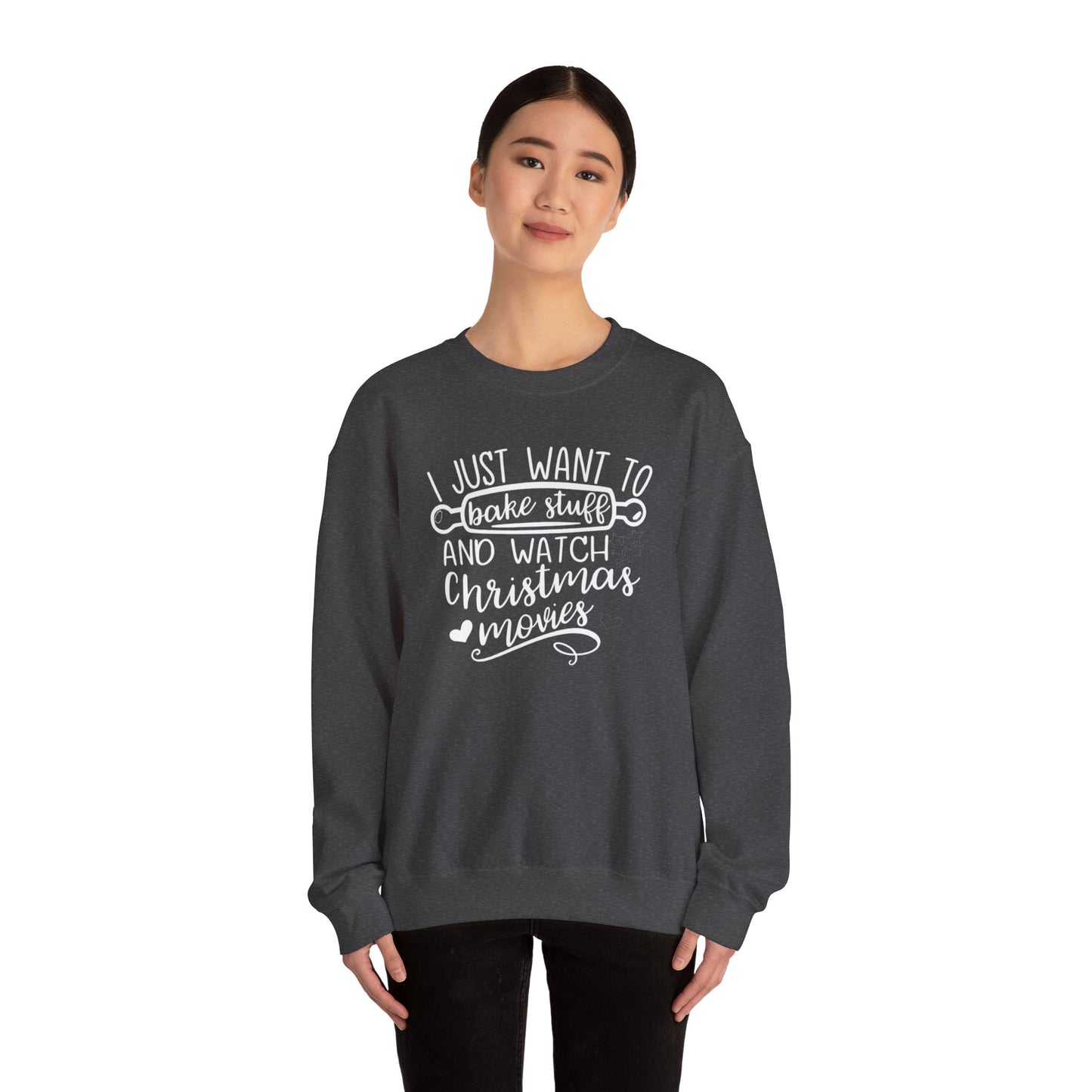 I Just Wanted To Bake Stuff And Watch Christmas Movies Sweatshirt, Christmas Sweater, Holiday Hoodie, Merry Christmas Sweatshirt
