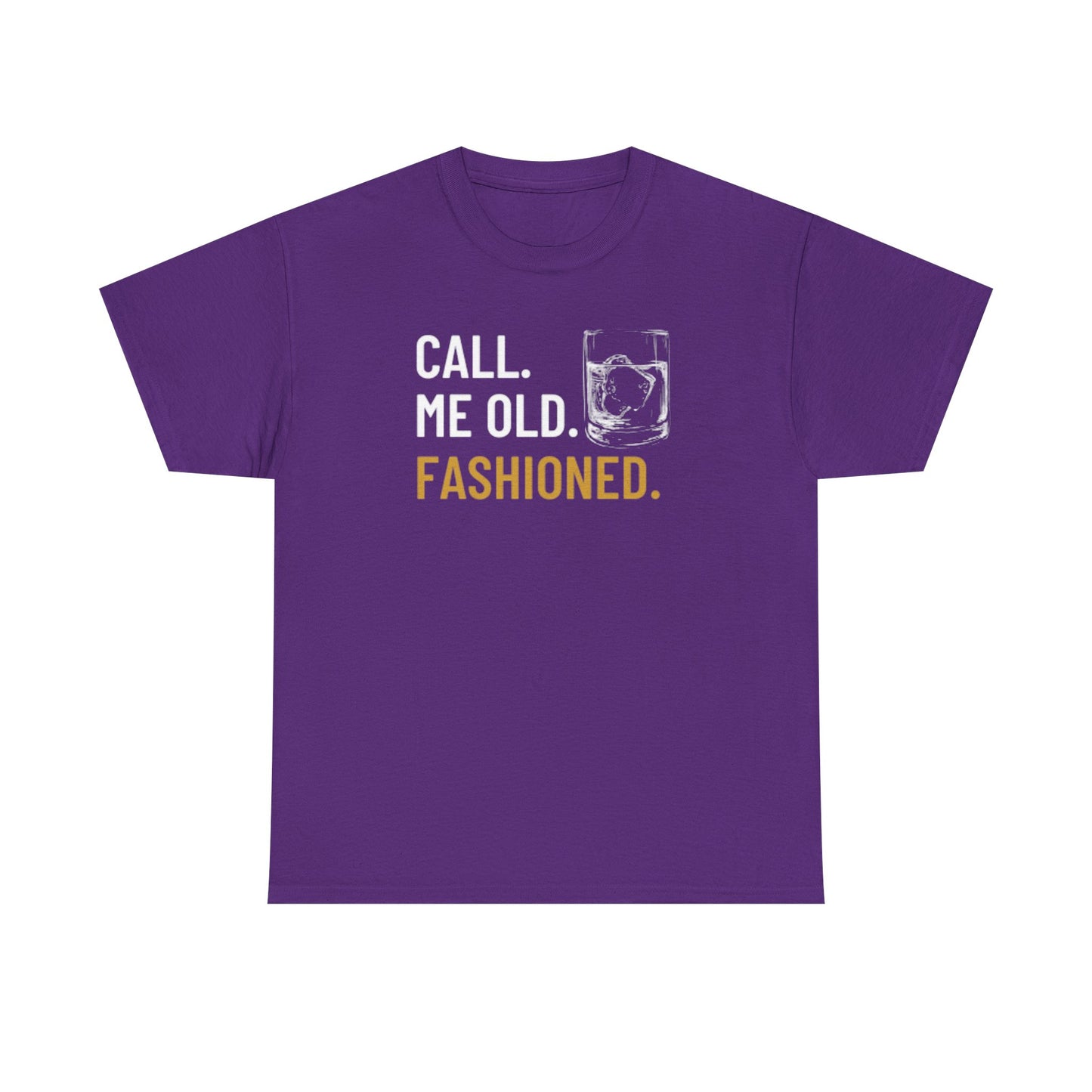 Funny Old Fashioned T-Shirt, Call Me Old Fashioned Shirt, Whiskey Shirt, Whiskey Lover Gift, Lover Shirt, Drinking Shirt, Fathers Day Tee