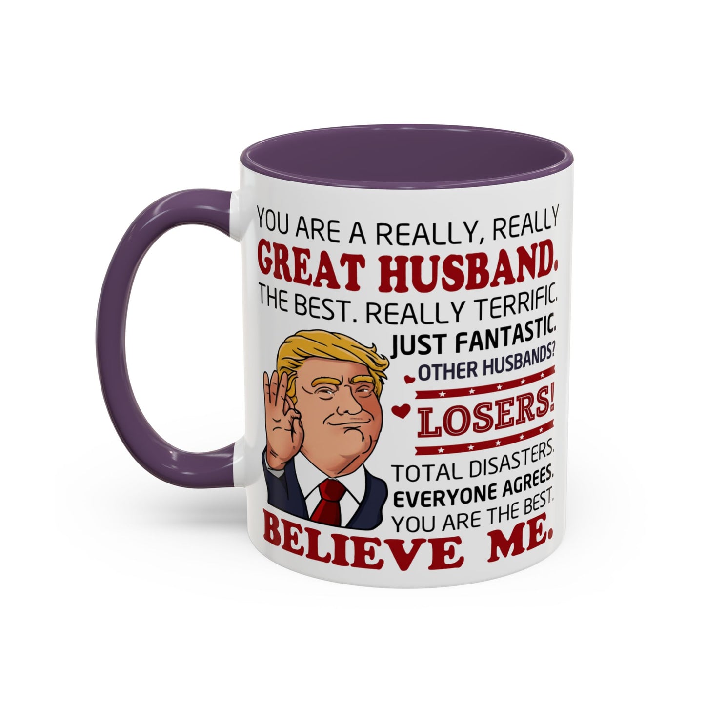 Funny Great Husband Mug | Ceramic Coffee Cup Design | Humorous Gift for Husband, Anniversary, Birthday, Valentines Day