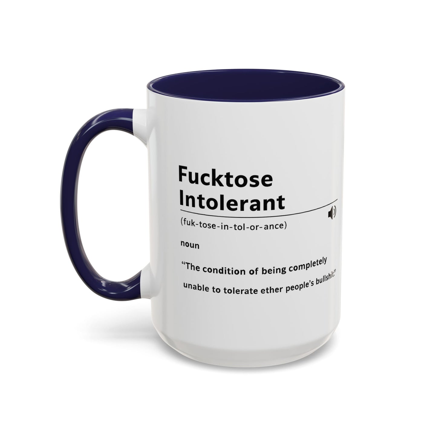 Fucktose Intolerant Definition Mug, Funny Accent Coffee Mug 11oz 15oz, Sarcastic Adult Humor Mug, Gag Gift for Friends