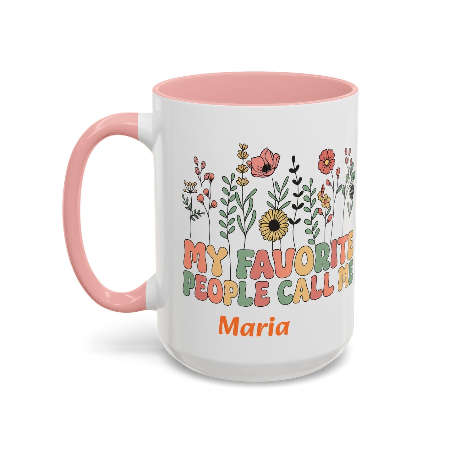 Personalized Floral Accent Mug, My Favorite People Call Me Coffee Cup, Perfect Gift for Friends, Family, Birthdays, Home Décor