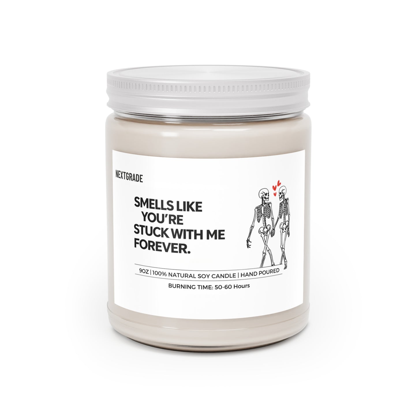 Smells Like You're Stuck With Me Forever Candle, Funny Couple Gift, Romantic Humor Soy Candle 9oz, Valentine Gift, Anniversary Day Gift