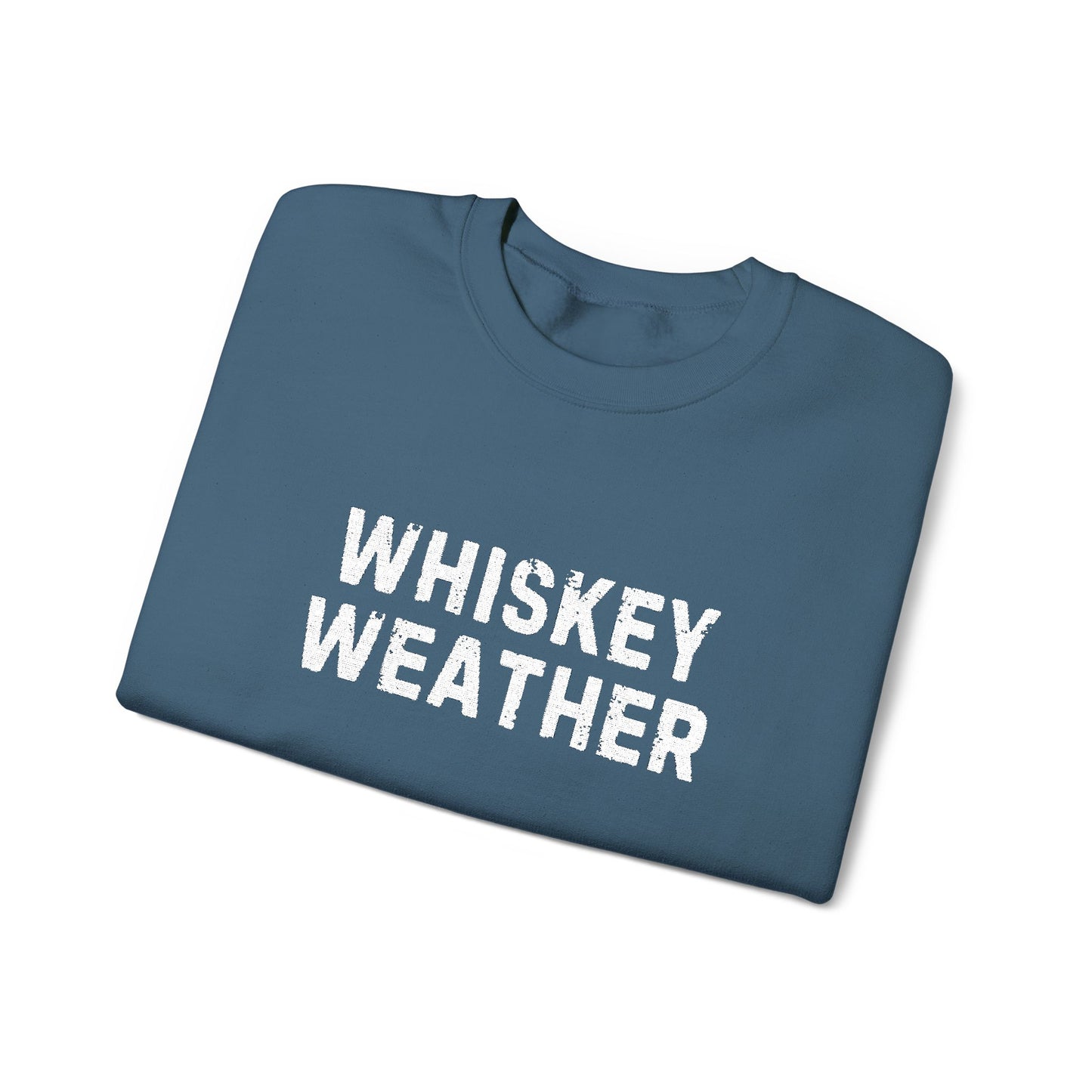 Whiskey weather Sweatshirt, whiskey lover Shirt, Cozy Sweatshirt, Graphic Sweatshirt Slouchy Sweatshirt, Trendy Sweatshirt Fall whisky shirt