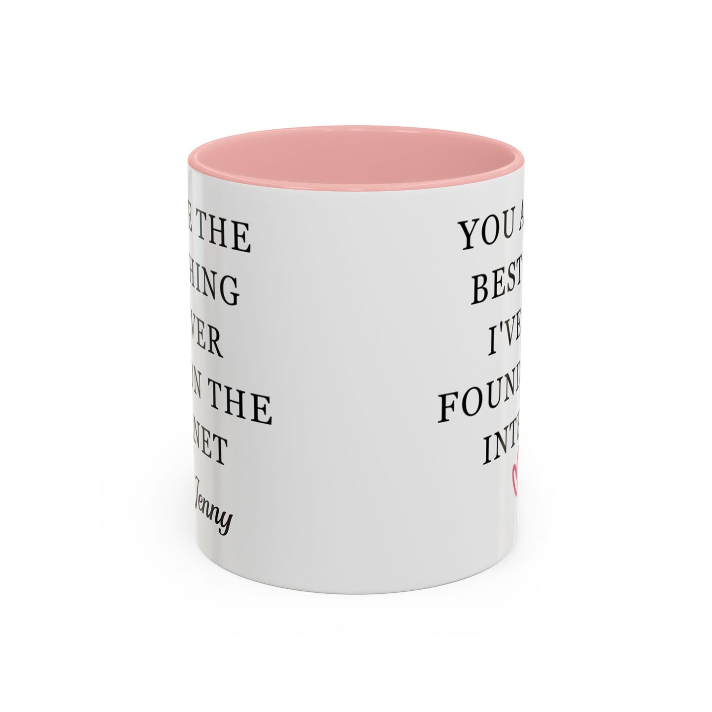 You Are The Best Thing I Ever Found On The Internet Mug, Boyfriend Valentines Day Gift for Him, Funny Gift for Him, Husband Anniversary Gift