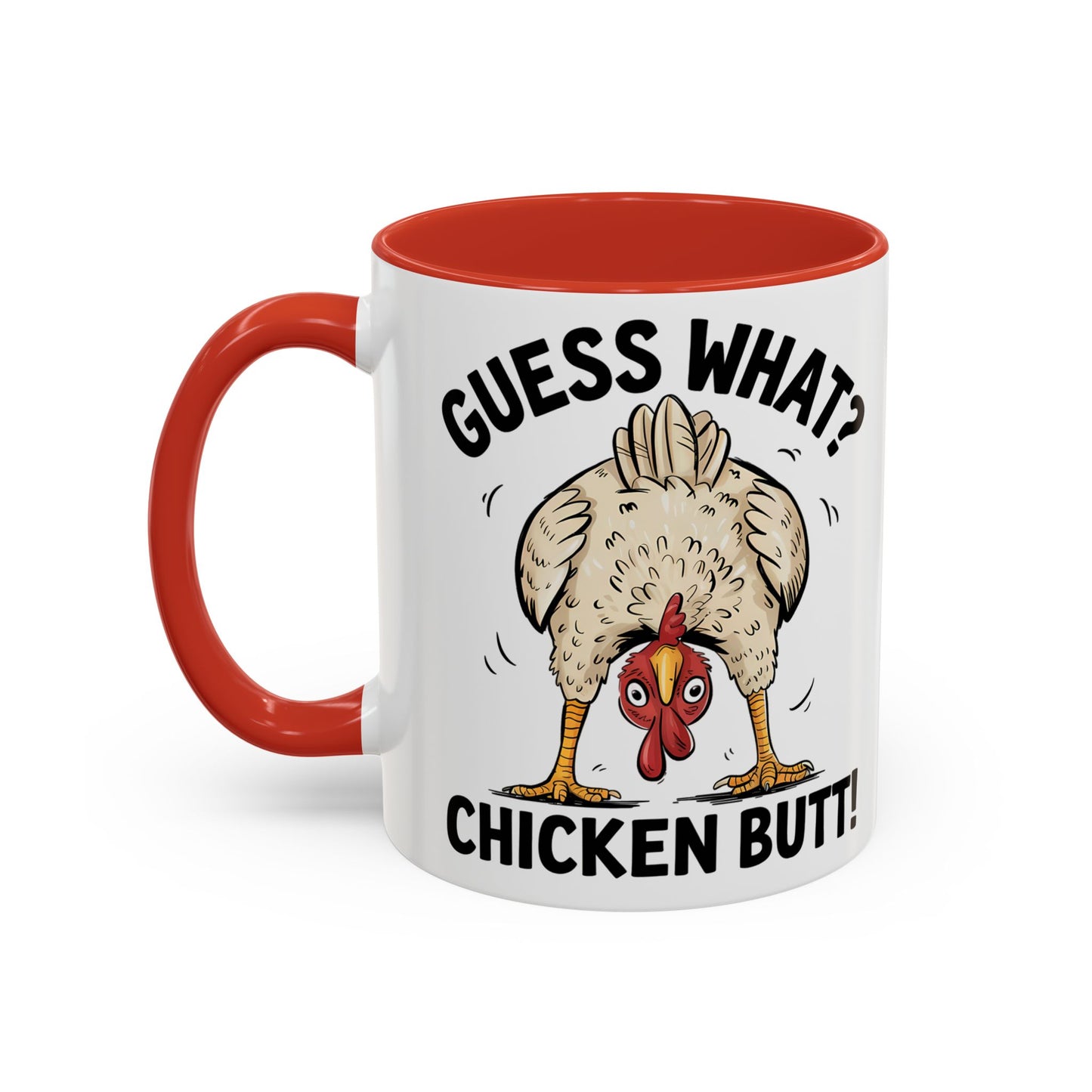 Funny Chicken Mug, Guess What? Chicken Butt! Coffee Mug, Farm Humor Mug, Rooster Joke Cup, Gift for Chicken Lovers, Gag Gift Mug