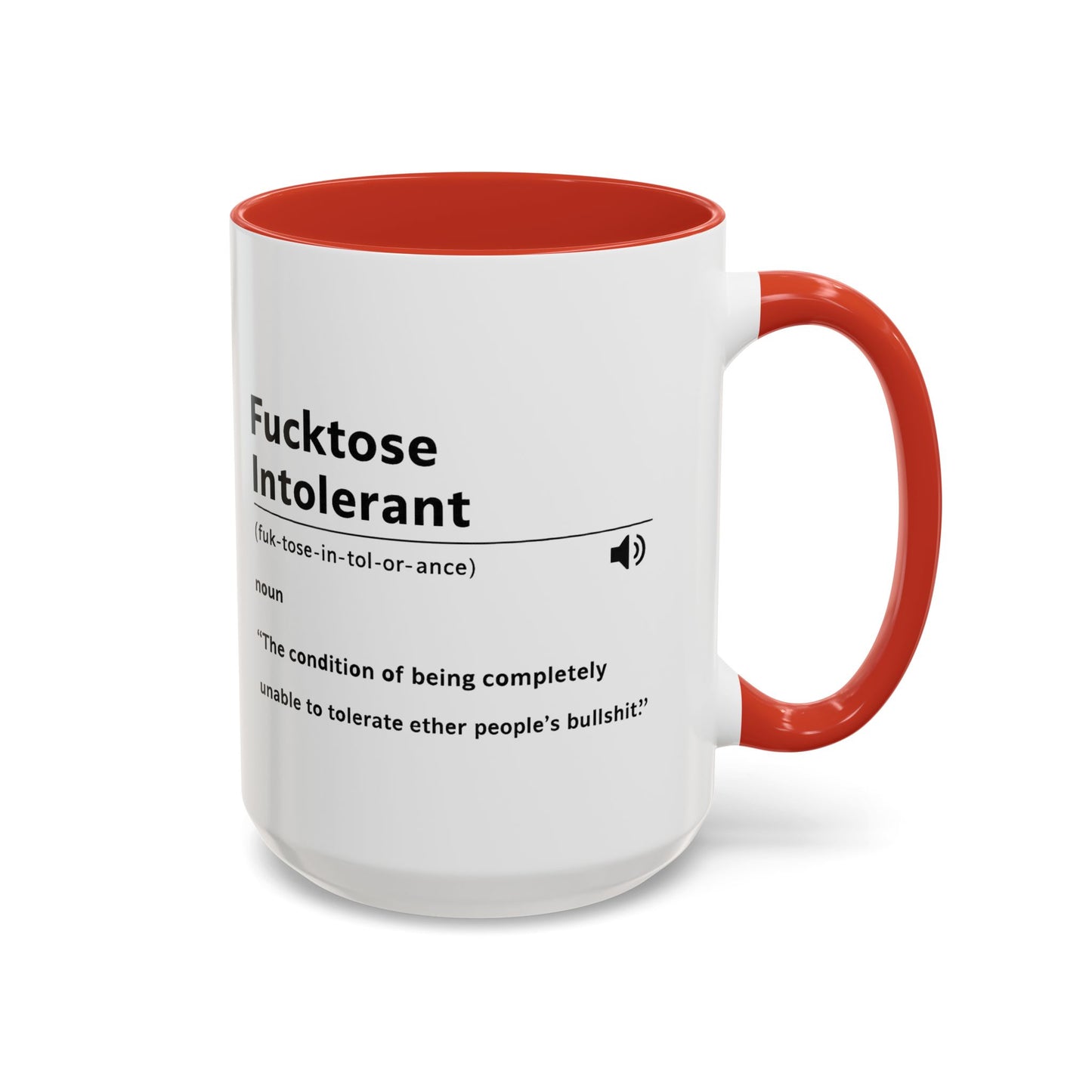 Fucktose Intolerant Definition Mug, Funny Accent Coffee Mug 11oz 15oz, Sarcastic Adult Humor Mug, Gag Gift for Friends