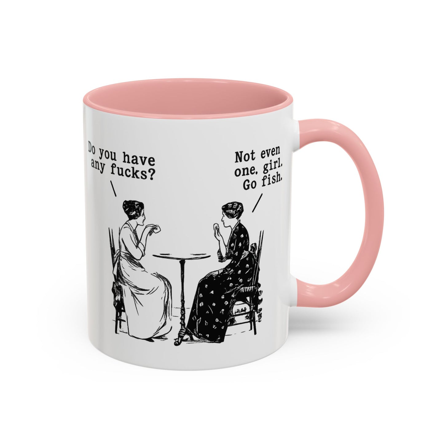 Do You Have Any F#ck's? Go Fish Mug