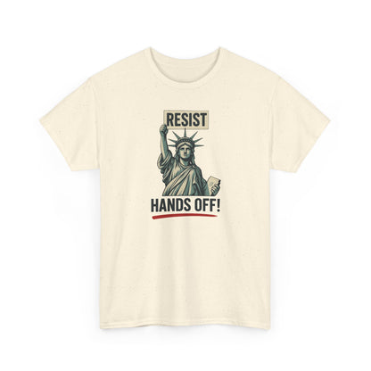Statue of Liberty Resist Hands Off Tee | Political Protest Shirt | Resist Hands Off Shirt | Womens Rights Protest Shirt