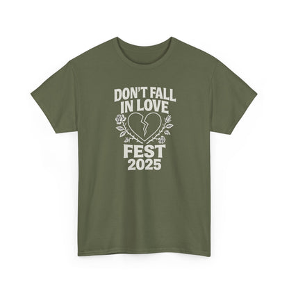 Don't Fall in Love Fest 2025 T-Shirt, Broken Heart Rose Graphic Tee, Anti Love Shirt, Festival Streetwear, Unisex Valentines Gift