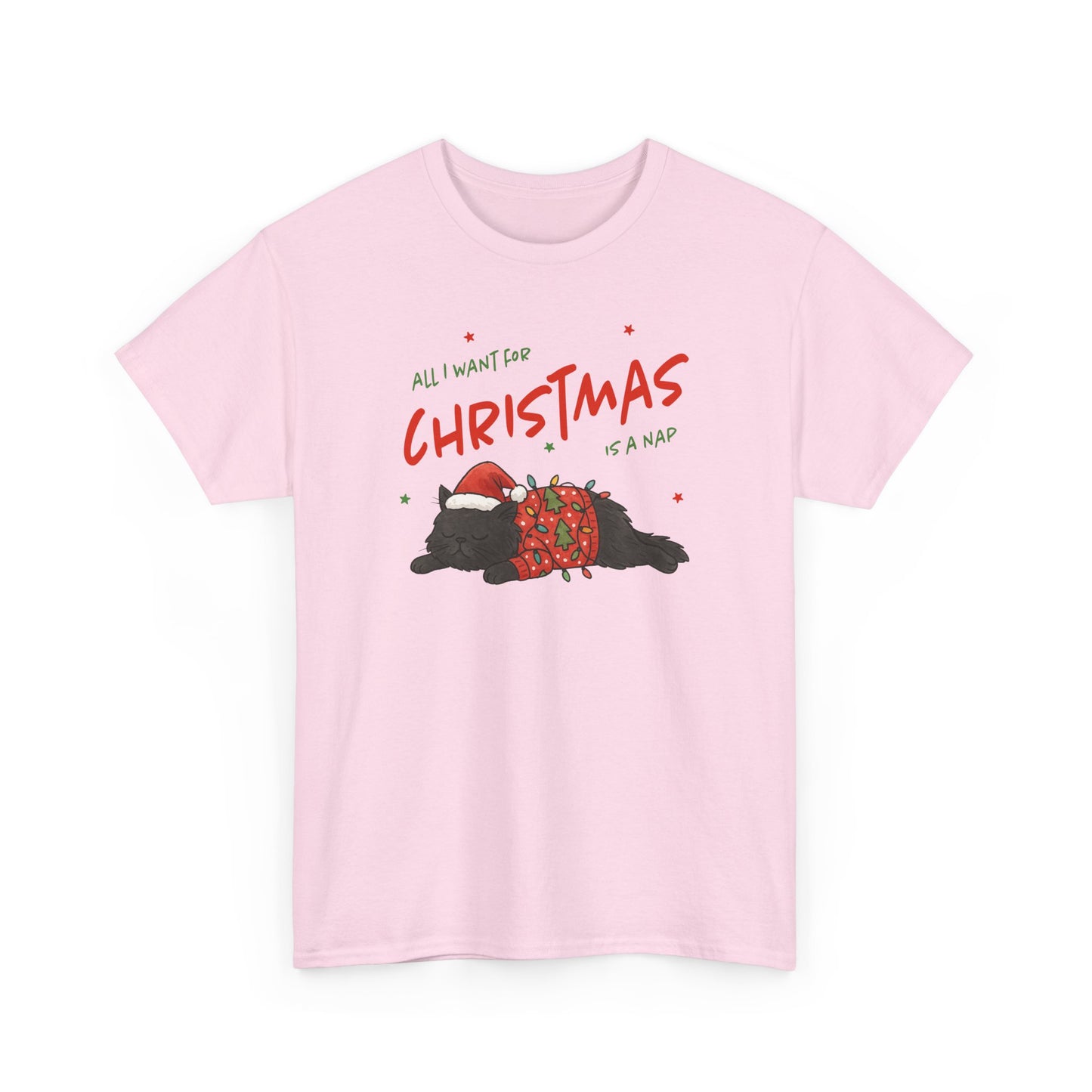 All I Want for Christmas Is a Nap Shirt | Funny Christmas Cat T-Shirt | Cozy Holiday Tee | Lazy Christmas Gift | Santa Cat Shirt