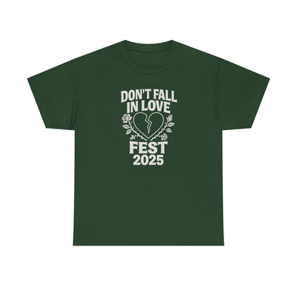 Don't Fall in Love Fest 2025 T-Shirt, Broken Heart Rose Graphic Tee, Anti Love Shirt, Festival Streetwear, Unisex Valentines Gift