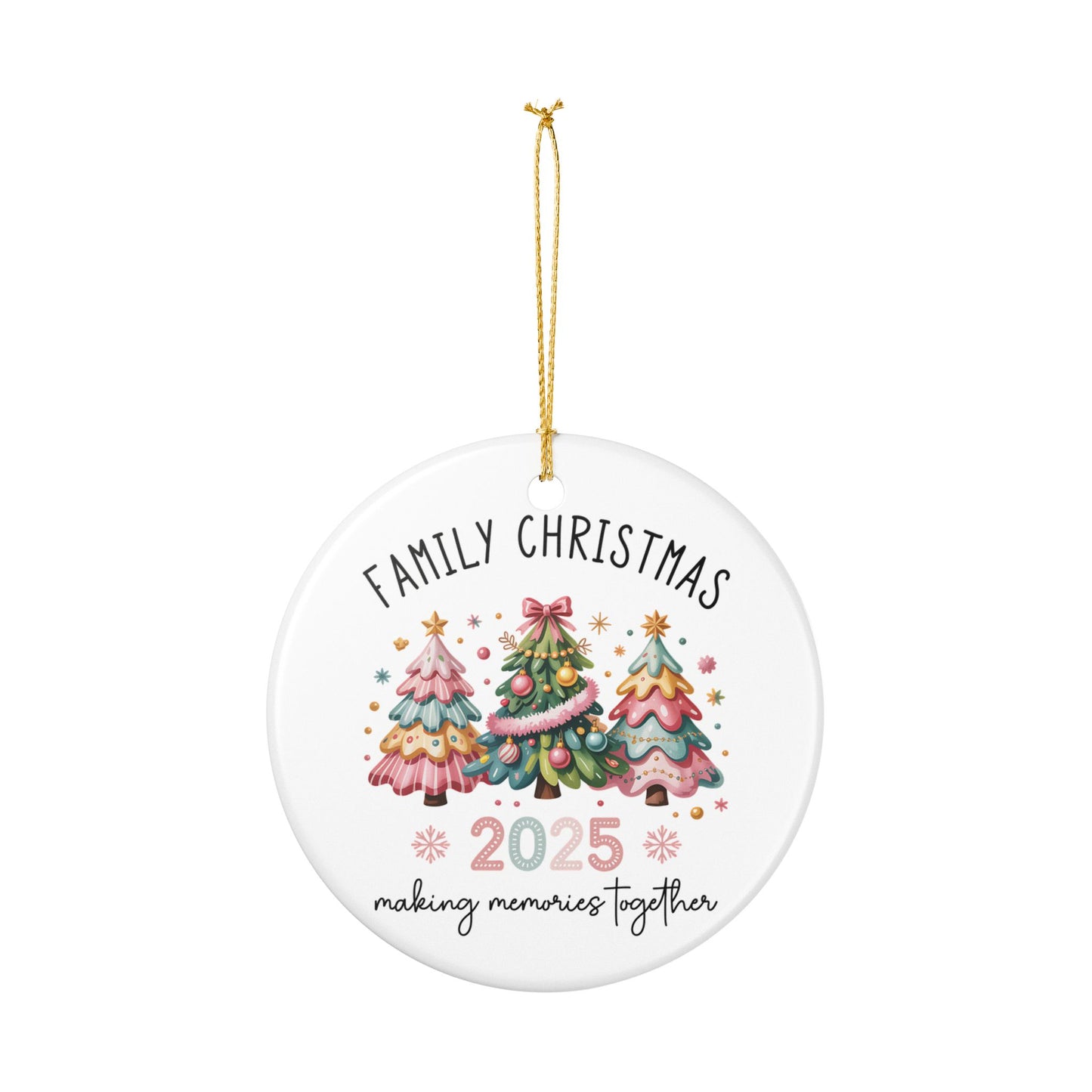 Family Christmas 2025 Ornament, Making Memories Together, Pastel Christmas Tree Ornament, New Year Family Keepsake, Ceramic Holiday Decor