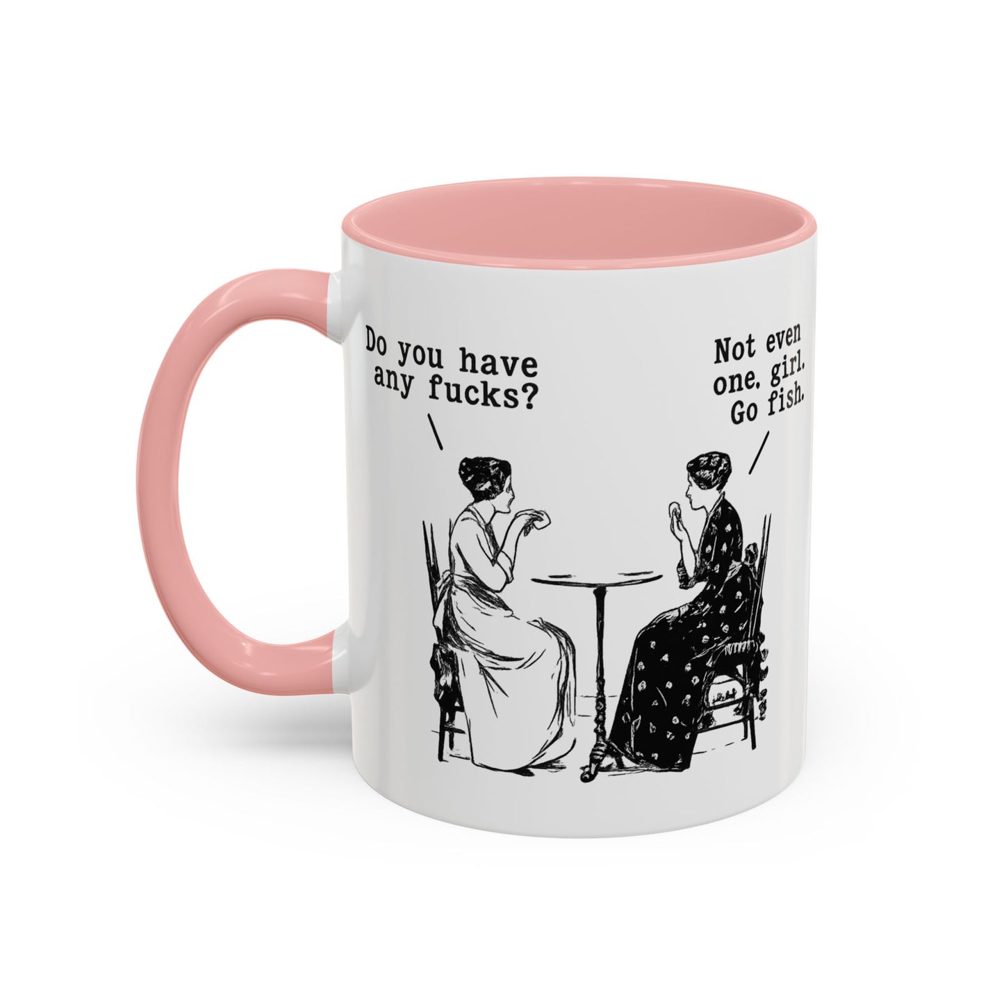 Do You Have Any F#ck's? Go Fish Mug