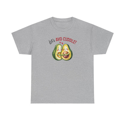 Let's Avo Cuddle Avocado Shirt | Cute Pun Food Lover Tee | Couples Matching Shirt | Anniversary Gift for Him Her | Funny Avocado Tee