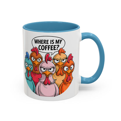 Where Is My Coffee? Chicken Trio Mug | Accent Coffee Mug | Mug for Coffee Lovers | Gift for Coworkers, Friends, and Family