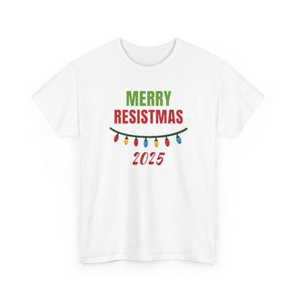 Merry Resistmas 2025 Tee, Holiday Shirt, Funny Christmas Gift, Unisex Cotton Tee, Celebration Apparel, 2025 Festive Wear