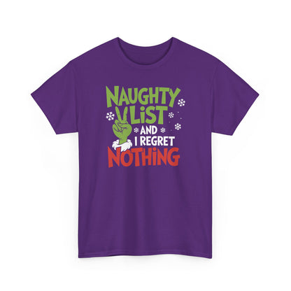 Naughty List And I Regret Nothing Shirt | Funny Christmas Grinch Style Tee | Holiday Humor Gift | Xmas Graphic T-Shirt for Men & Women