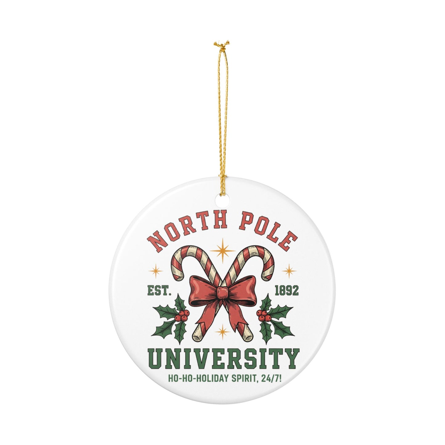 North Pole University Ornament, Candy Christmas Ornament, Funny Holiday Decor, Santa School Ornament, Ho Ho Holiday Spirit, Christmas Tree