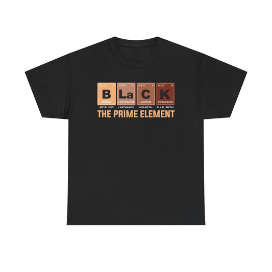 BLACK The Prime Element Shirt | Periodic Table Graphic Tee | Funny Science Shirt for Men & Women | Black Pride Chemistry Gift