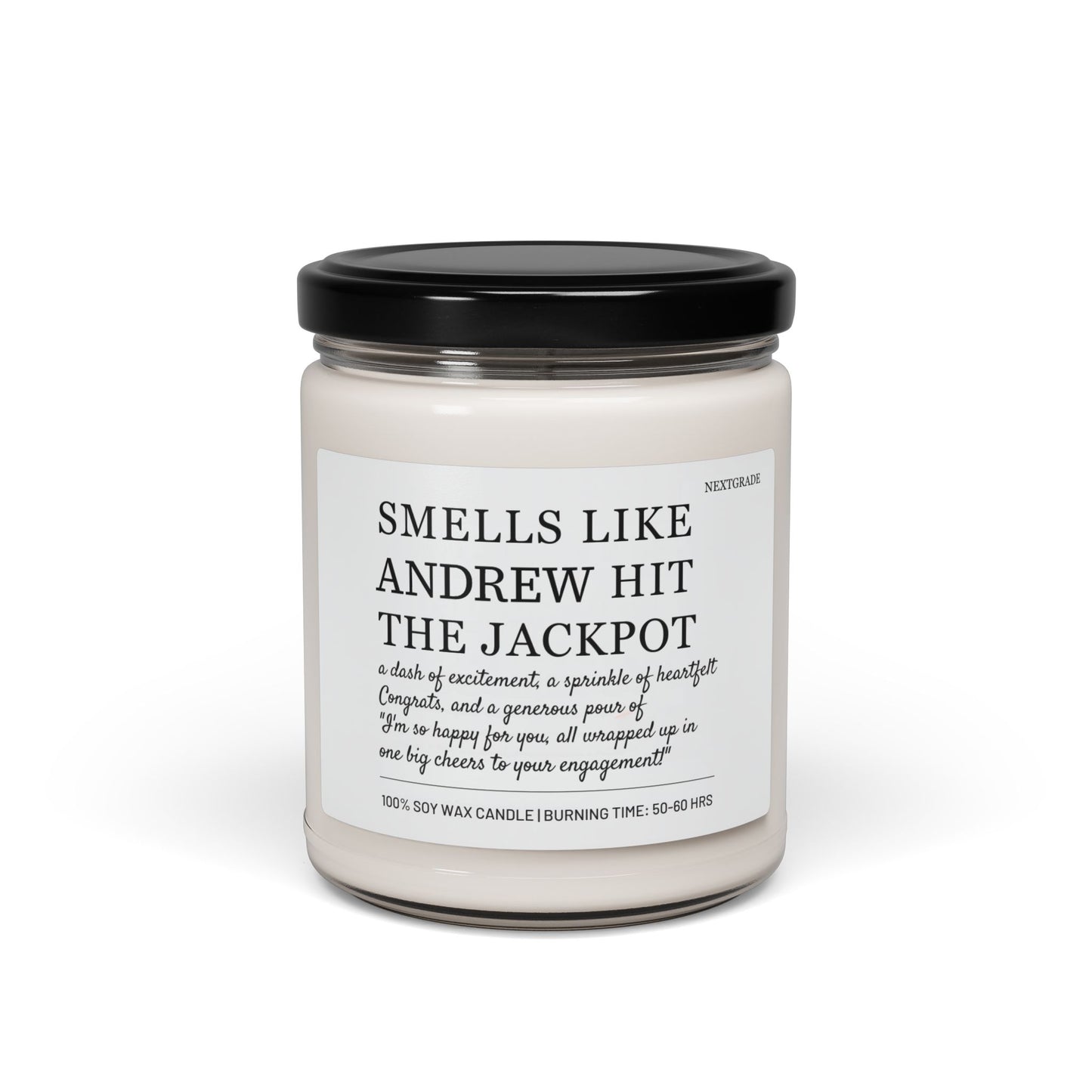 Personalized Scented Soy Candle, Smells Like Andrew Hit The Jackpot, Engagement Gift, Home Fragrance, Spa Relaxation, Birthday Present