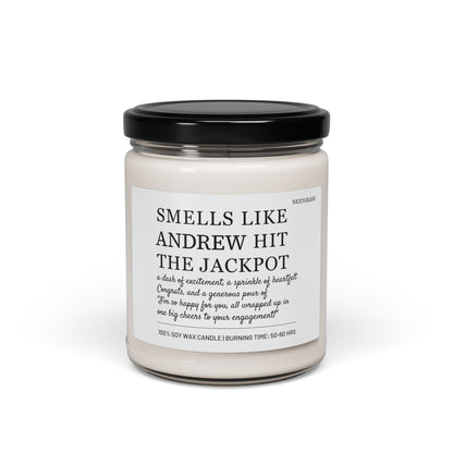 Personalized Scented Soy Candle, Smells Like Andrew Hit The Jackpot, Engagement Gift, Home Fragrance, Spa Relaxation, Birthday Present