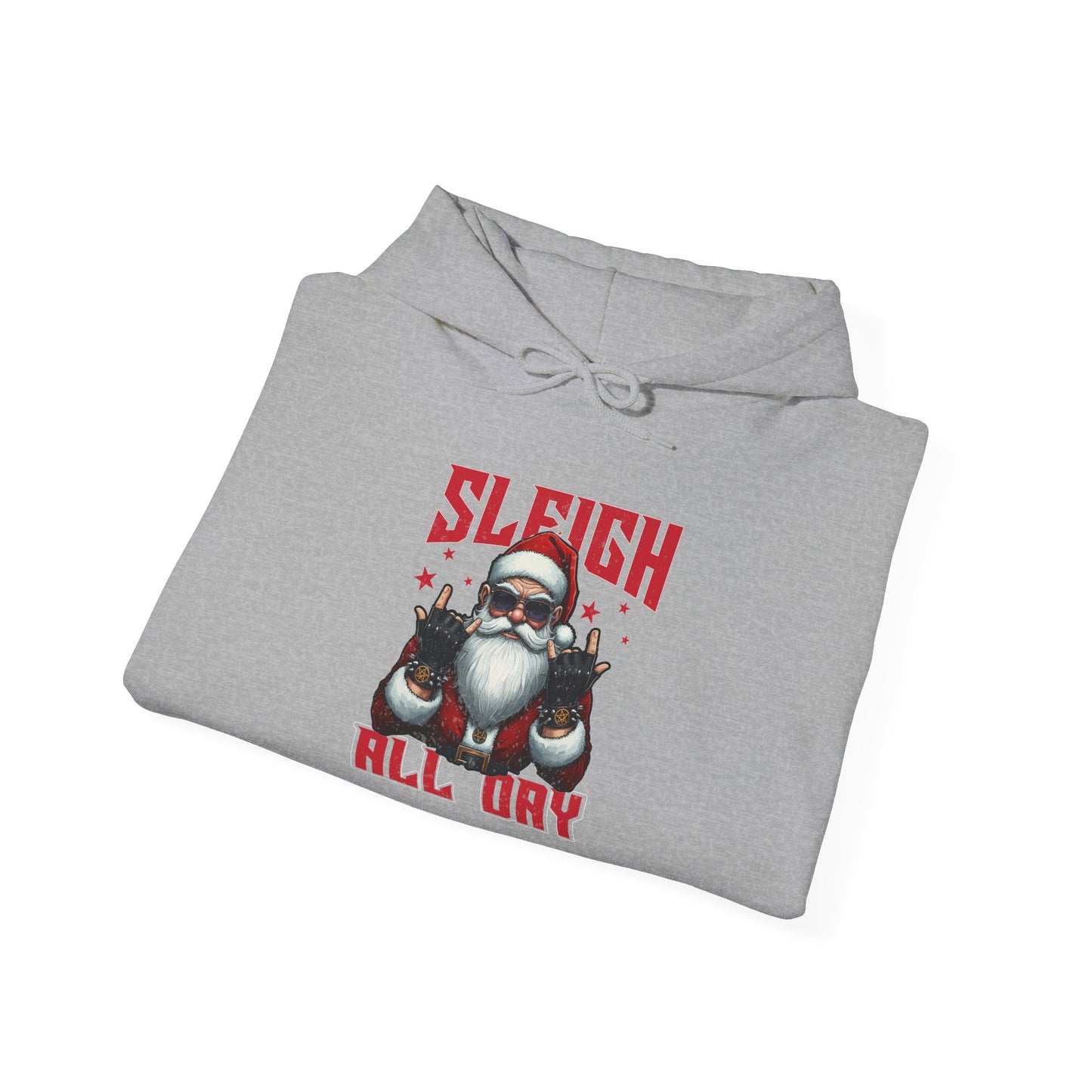 Funny Santa Sleigh All Day Hoodie | Rocker Santa Christmas Hoodie | Cool Holiday Sweatshirt | Funny Christmas Gift
