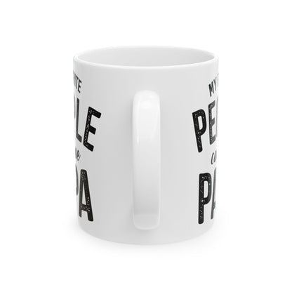 My Favorite People Call Me Papa Mug, Gift for Father, New Dad, Grandfather, Fathers Day, Christmas, Birthday Gift for Papa