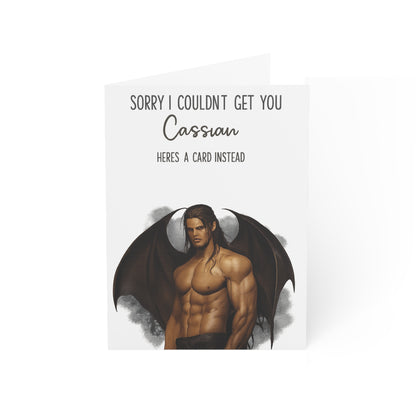Sorry I could not get you Cassian (ACOTAR) - Greeting Card