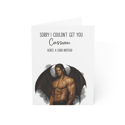 Sorry I could not get you Cassian (ACOTAR) - Greeting Card